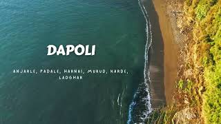 DAPOLI (Anjarle, Padale, Harnai, Karde, Murud, Ladghar)