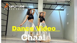 Chaal | Rahat Fateh Ali Khan | Dance video | Dr Zeus | New Punjabi Song 2022 | Amplitude Dance Crew
