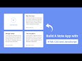 Build A Notes App in HTML CSS & JavaScript | Notes App in JavaScript