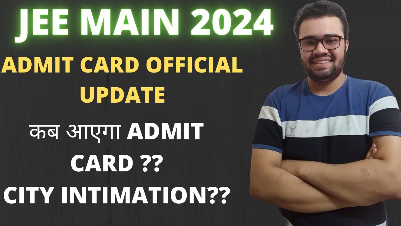 JEE MAINS 2024 ADMIT CARD How To Download ADMIT CARD |#jeemain-2024 # ...