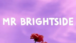 The Killers - Mr Brightside | 1 Hour Loop/Lyrics |