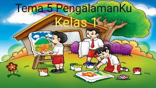 Tugas kelas 1 Menceritakan pengalaman sehari-hari siswa #Tema 5 Pengalaman