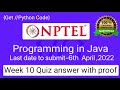NPTEL Programming in Java Week 10 Quiz answers with detailed proof of each answer