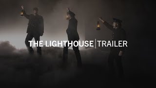 The Lighthouse | Trailer