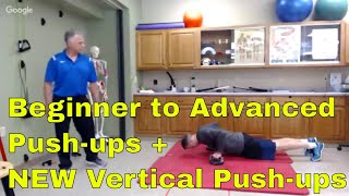 Beginner to Advanced Pushups-Including NEW Vertical Push-ups