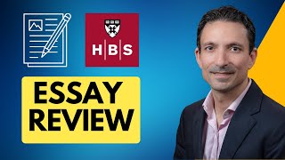 Harvard Essay Analysis and Tips | Writing Standout MBA Application Essays | HBS Essay Strategy