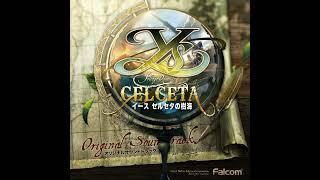 Ys: Foliage Ocean in Celceta OST - Ancient Land [Extended]