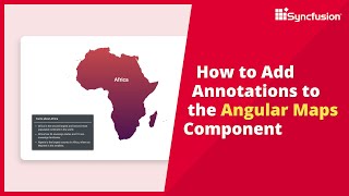 How to Add Annotations to the Angular Maps Component