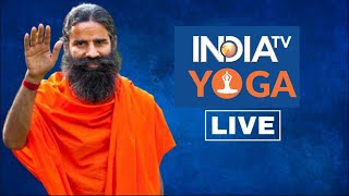 India TV Yoga Live : एकदम Natural तरीके से पाएं Perfect Personality | Swami Ramdev | Yoga Tips