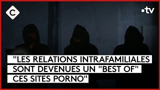 Pornographie : l’enquête choc de “Cash investigation” - C à Vous - 28/09/2023
