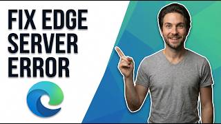 How To Fix Microsoft Edge Server Error In '/' Application (Easy Guide)