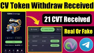 CVT Withdraw Received | Cvt Withdraw Proof | Cvt Withdraw Process | Cv Token Recaived