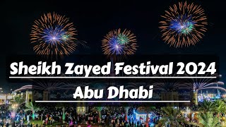 Sheikh Zayed Festival 2024 Abu Dhabi - UAE (Part 6)