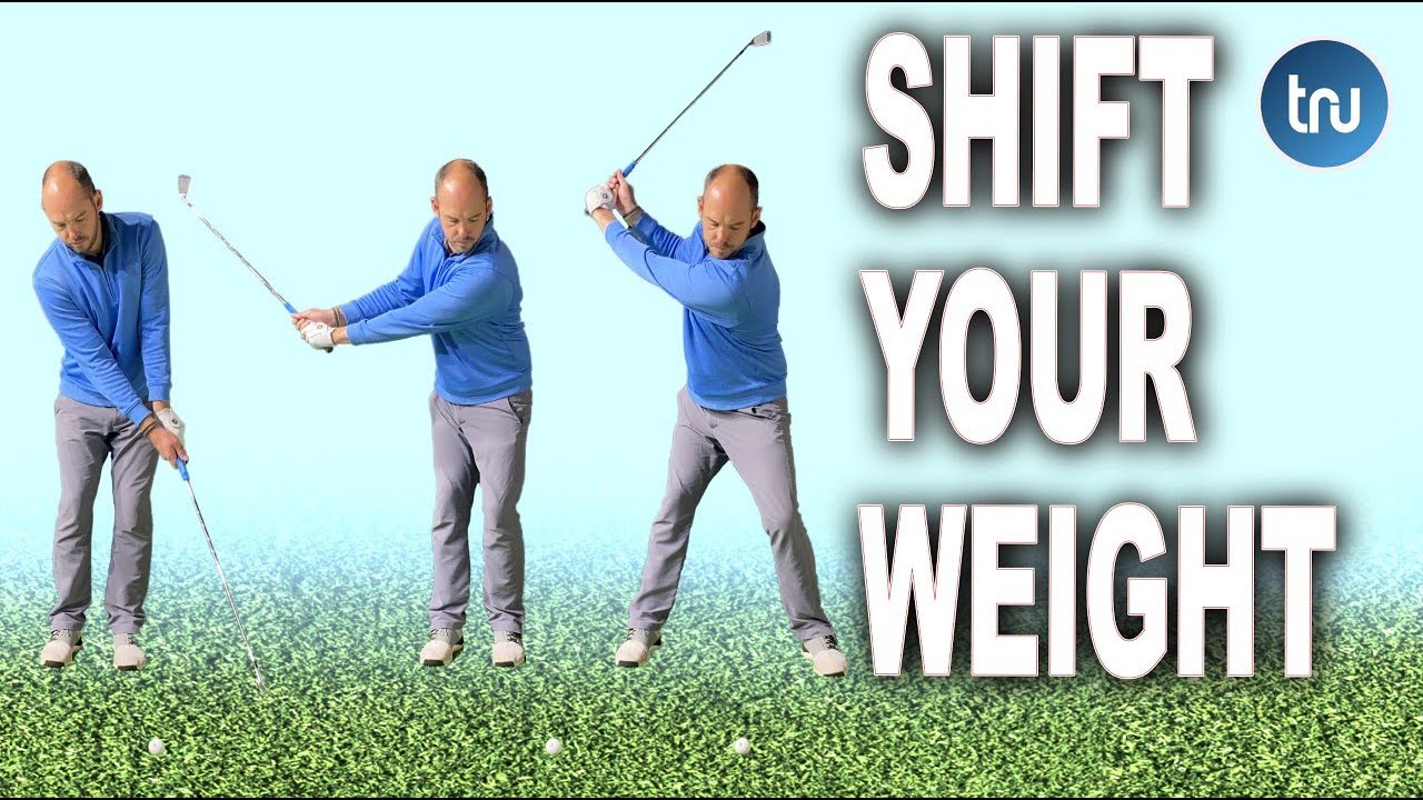 SHIFTING YOUR WEIGHT CORRECTLY IN THE GOLF SWING - YouTube