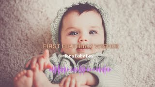 First Birthday Wishes for a Baby Boy @HappyWish