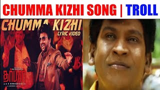 #darbar||Darbar song ||chumma kizhi song|| troll video||#darbarthiruvizha