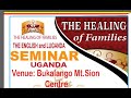 HEALING OF FAMILIES SEMINAR | 23/01/2026 | MT SION PRAYER CENTRE BUKALANGO