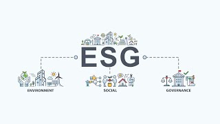 Environmental, Social and Governance (ESG) | Overview and Framework