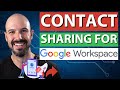 My Thoughts on Shared Contacts For Google Workspace: Contact Management Tips