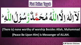 First Kalima with Tajweed & English Translation || A.M Quran Classes