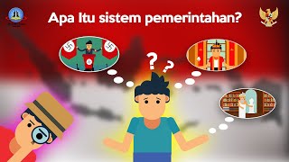 Apa itu sistem pemerintahan??