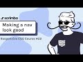 22. Making our navigation look good - Responsive CSS Tutorial