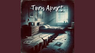 Torn Apart