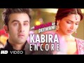 Download Kaisi teri khudgarzi ! Kabira ! Yeh Jawaani Hai Deewani In Mp4 3Gp Full HD Video