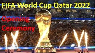 FIFA World Cup Qatar 2022 🏆 Opening Ceremony 🏆Full Show