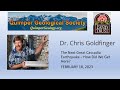 Chris Goldfinger — The Next Great Cascadia Earthquake – How Did We Get Here?