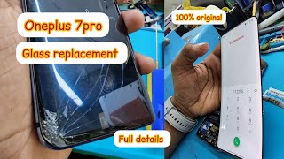 how to replace OnePlus 7pro touch glass || edge display || step by step || full details