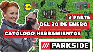 CATÁLOGO LIDL HERRAMIENTAS PARKSIDE DEL 20 DE ENERO 2ª PARTE