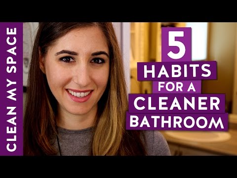 5 Simple Habits for a Clean Bathroom