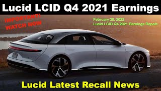 Lucid LCID Upcoming Earnings Q4 2021 Call What to Expect? Latest Lucid Air Suspension Recall News 🔥🔥