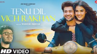 Main Tenu Dil Vich Rakhan | 4k video songs | Paras Arora | Kavya Thapar | Raj Barman, Amjad Nadeem