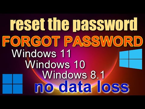 How To Reset Forgotten Password In Windows 11, 10 / 8.1 Without Losing Data/Without programs