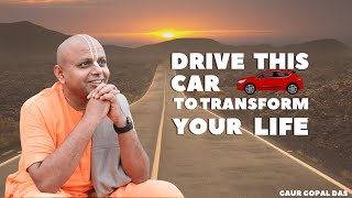 Drive This Car To Transform Your Life | Gaur Gopal Das