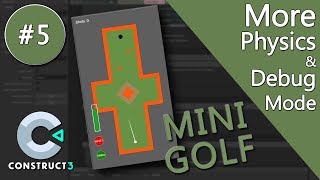 Construct 3 Tutorial #5 - Mini Golf - mobile game - no coding