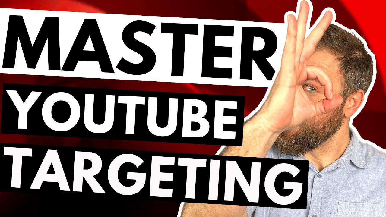 All Youtube Ads Targeting Types Explained For 2023 Youtube All Youtube Ads Targeting Types Explained For 2023 Youtube
