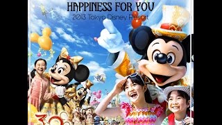 [Sound Mix] 2013 Tokyo Disney Resort  -Happiness For You-