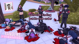 Genocide Ending but its club order (Yandere Simulator)