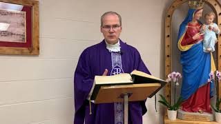 Homily - Wednesday, December 23, 2020 - St. Aidan Parish by Fr. Steven