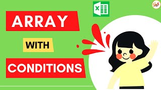 Array Function in Excel with Conditions | How do I use an Array criteria in Excel | GrowWithSkills