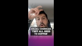 Popular Israeli comedian Matan Peretz says all civilians in Gaza ‘should suffer’