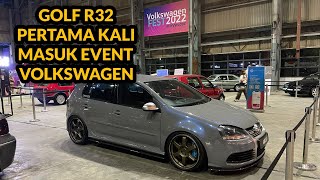 PERTAMA KALI GOLF R32 MASUK EVENT - MANTAP KERETA OTAI VOLKSWAGEN