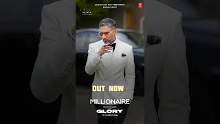 Millionaire Song Out Now From The Album Glory | @YoYoHoneySingh Feat. Heera Sohhal | #Shorts