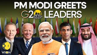 G20 Summit 2023: PM Modi greets G20 Leaders l WION ORIGINALS