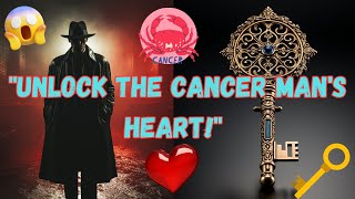 How to Win a Cancer Man's Heart: Secrets of the Zodiac Revealed!