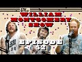 Uncle LaZer | The William Montgomery Show #52