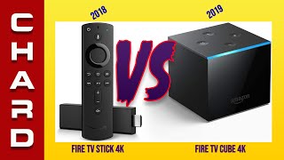 Fire TV Stick 4K VS Fire TV Cube 2019